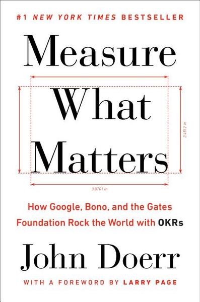 Measure What Matters, OKRs cover